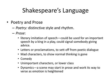 in blank, the language used in the play is prose. What if we could explore the nuances of prose through the lens of Shakespeare's plays?